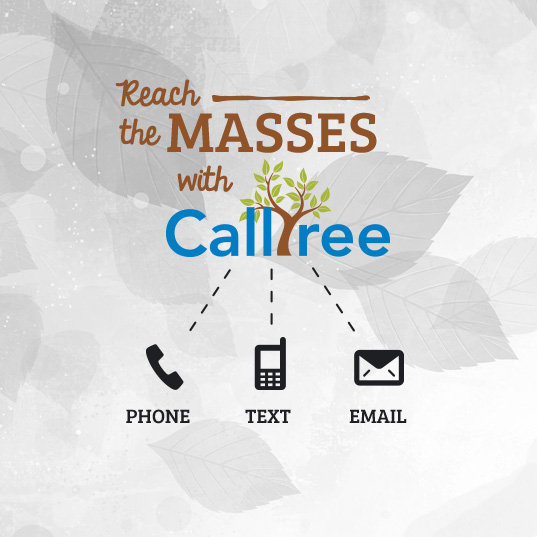 Reach the masses with CallTree. Click here for more information.