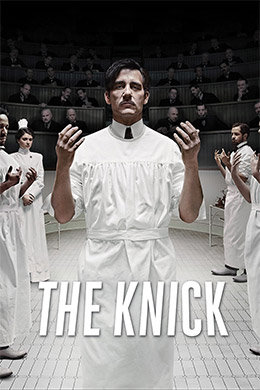 The Knick poster