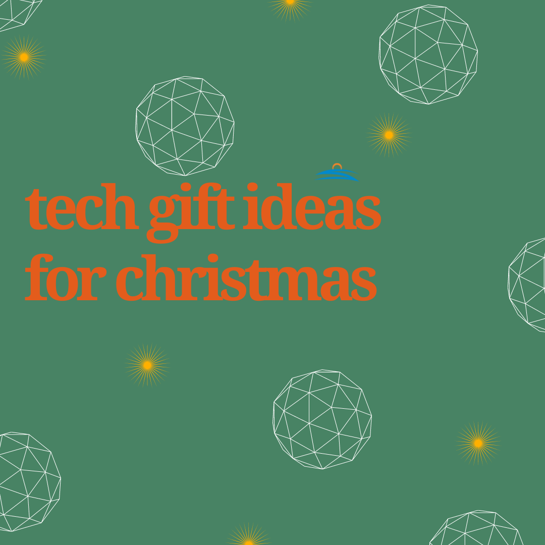 The top tech Christmas gift ideas 2022