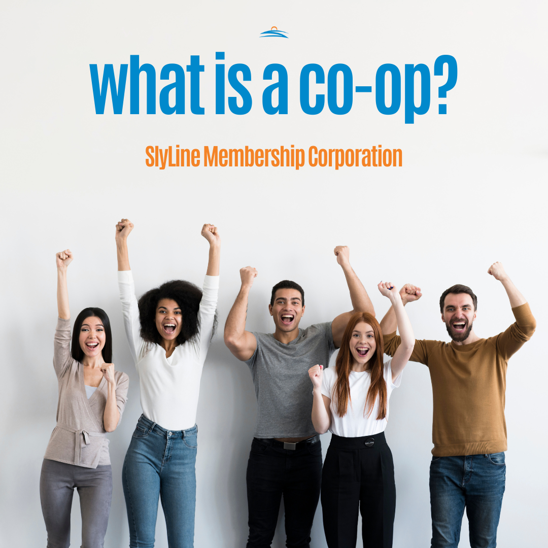 SkyLine is a proud member-owned co-op, but what is a co-op?